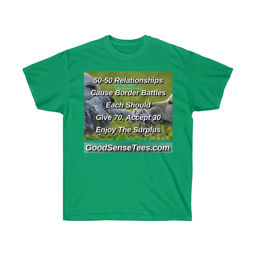 50-50 Relationships Cause Border Battles - (Size 4XL-5XL)